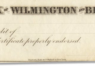 [Bank of Wilmington and Brandywine 19th Century Engraved Certificate of Deposit].