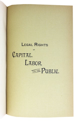 Pinkerton’s National Detective Agency and its Connection with the Homestead Riots, July, 1892. Capital and Labor.