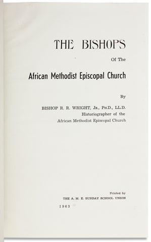 The Bishops of the African Methodist Episcopal Church.