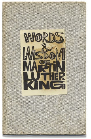 Words & Wisdom of Martin Luther King. [Copy No. 1]