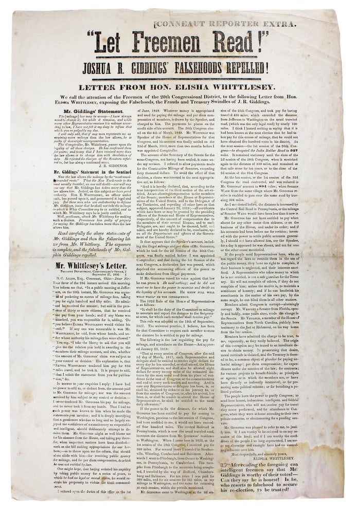 [3729270] “Let Freemen Read!” Joshua R. Giddings’ Falsehoods Repelled! [opening lines of broadside Ohio newspaper extra]. Elisha Whittlesey, 1783–1863, 1795–1864, Joshua R. Giddings.
