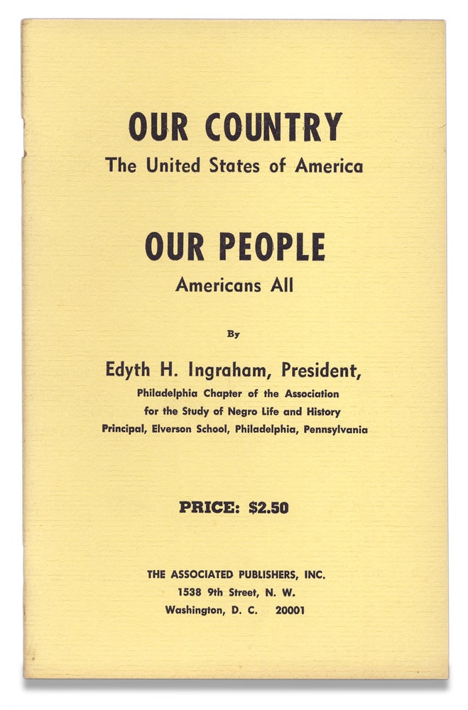 [3729353] Our Country, The United States of America, Our People, Americans All. [cover title]. Edyth H. Ingraham.