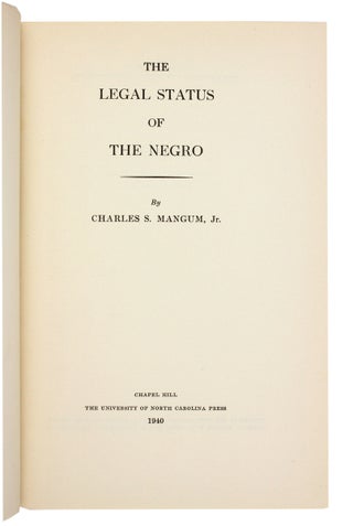 The Legal Status of the Negro.