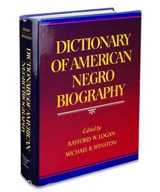 Dictionary of American Negro Biography. [inscribed by contributors and African American historians, Benjamin Quarles and John Hope Franklin]