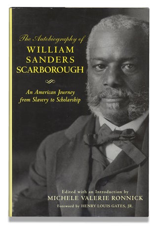 3729553] The Autobiography of William Sanders Scarborough, An American Journey from Slavery to...