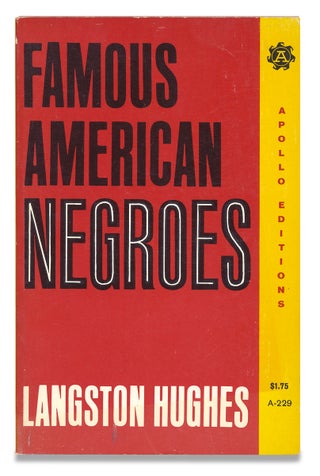 3729561] Famous American Negroes. Langston Hughes