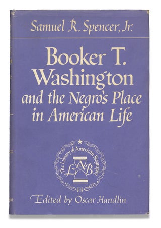 3729564] Booker T. Washington and the Negro’s Place in American Life. (Inscribed and signed)....