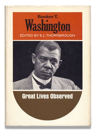 3729572] Booker T. Washington. Great Lives Observed. E L. Thornbrough