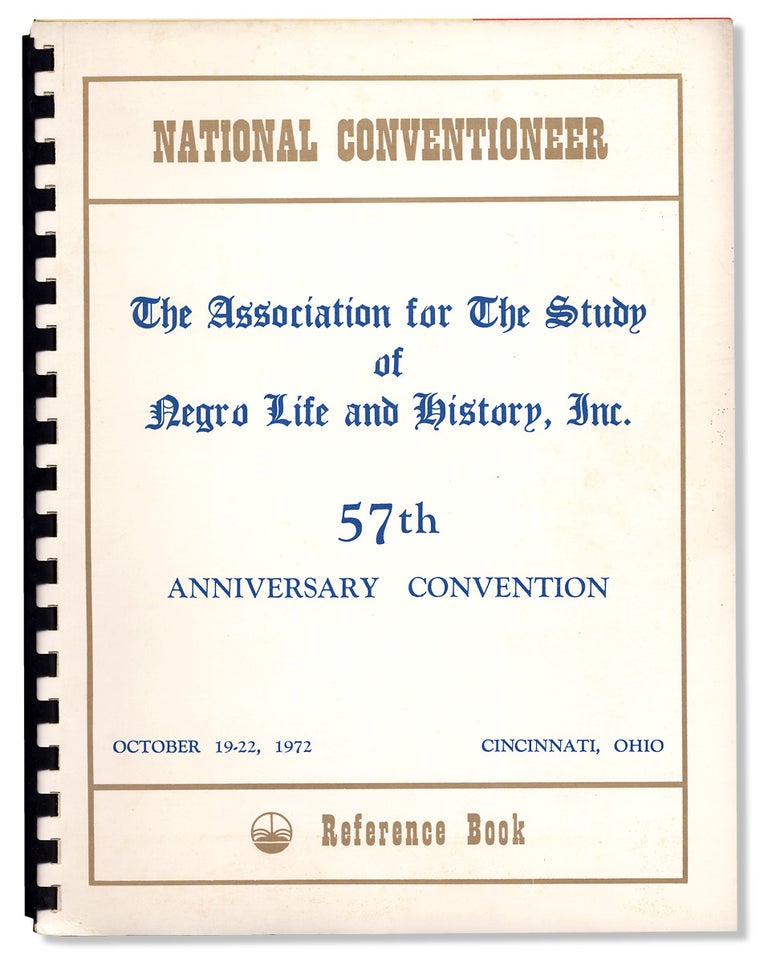 [3729638] [Collection: The Association for the Study of Negro Life and History, Inc., 57th Anniversary ...1972]. The Association for the Study of Negro Life, Inc History.