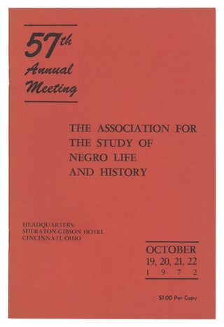 [Collection: The Association for the Study of Negro Life and History, Inc., 57th Anniversary ...1972].