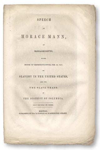3729728] Speech of Horace Mann, of Massachusetts in the House of Representatives, Feb 28, 1849,...