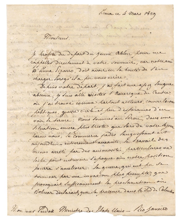 [3729830] [1829 Autograph Letter Signed by a Papal Diplomat in Peru to American Diplomat William Tudor in Brazil, written days after the Battle of Tarqui and concerning the Liberator Simón Bolívar and the Wars and Unrest in South and Central America]. Achille Allier, 1779–1830, Achille Allier di Pons, William Tudor, Simon Bolivar.