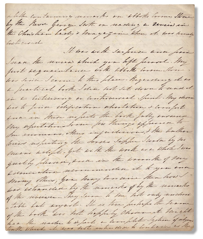 [3729933] A letter containing remarks on Abbott’s Corner Stone by the Rev’d George Scott on reading a review in the Christian Lady’s Magazine when it was severely critical [manuscript caption title]. George Scott, 1803–1879, Jacob Abbott.
