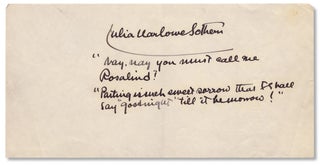 3729937] Julia Marlowe Sothern Autograph Quotation Signed, ca. 1923, quoting from Shakespeare’s...