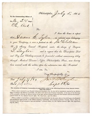 [1864 Civil War Document Signed regarding Pvt. Duane L. Tyler, 2nd Pennsylvania Heavy Artillery Regiment, serving in Petersburg, Virginia, but now a Patient in the McClellan U.S. Army General Hospital in Philadelphia].