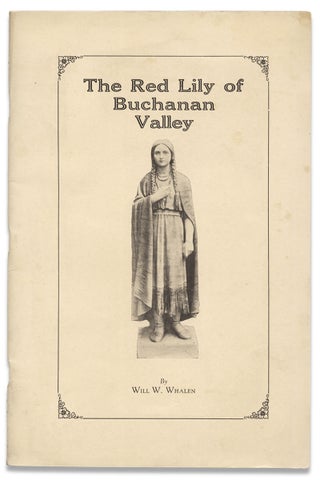 3730100] The Red Lily of Buchanan Valley. Will W. Whalen