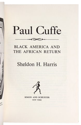 Paul Cuffe, Black America and the African Return.