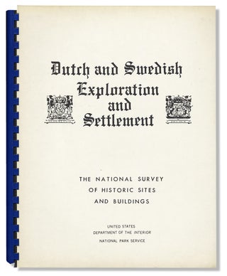 3730211] Dutch and Swedish Exploration and Settlement. Theme VII. The National Survey of Historic...