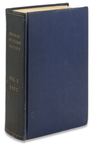 The Journal of Negro History, Volume II, 1917 [complete; from the library of Black historian Charles H. Wesley].