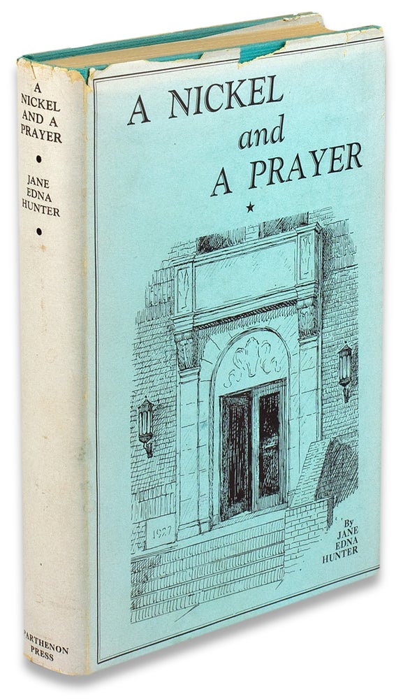 [3730339] A Nickel and A Prayer. Jane Edna Hunter.