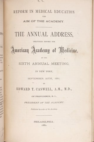 1876 to 1891 American Academy of Medicine sammelband, 60 items.