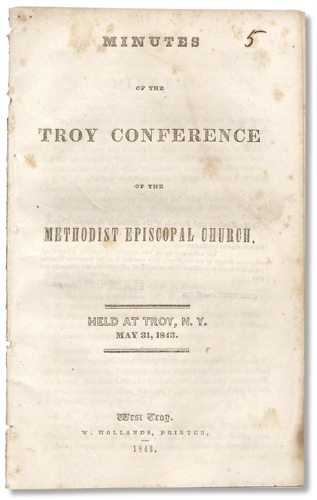 [3730503] Minutes of the Troy Conference of the Methodist Episcopal Church held at Troy, N.Y. May 31, 1843. Committee.