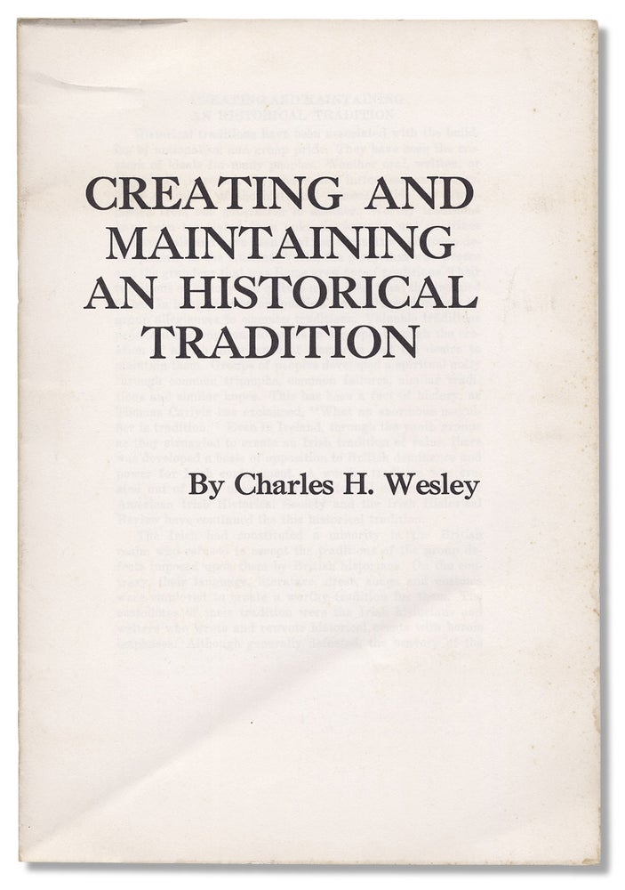 [3730611] [Civil Rights Activism:] Creating and Maintaining an Historical Tradition. Charles H. Wesley.