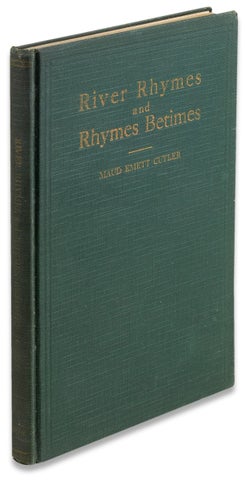 3730818] River Rhymes and Rhymes Betimes. Maud Emett Cutler