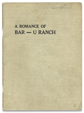 3730828] Romance of Bar-U Ranch. A Novelette. The Fourth Year English Class of Excelsior High School