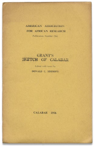 3730850] Grant’s Sketch of Calabar. Donald G. Simmons, James Grant