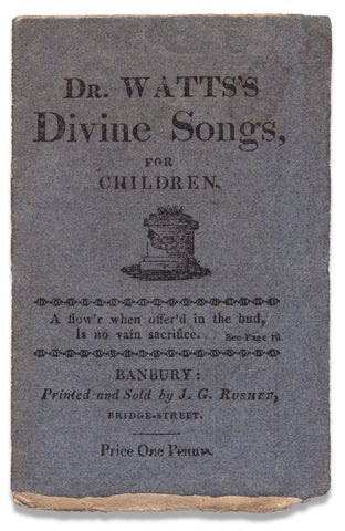 3730872] Dr. Watts’s Divine Songs for Children. [cover title]. Isaac Watts