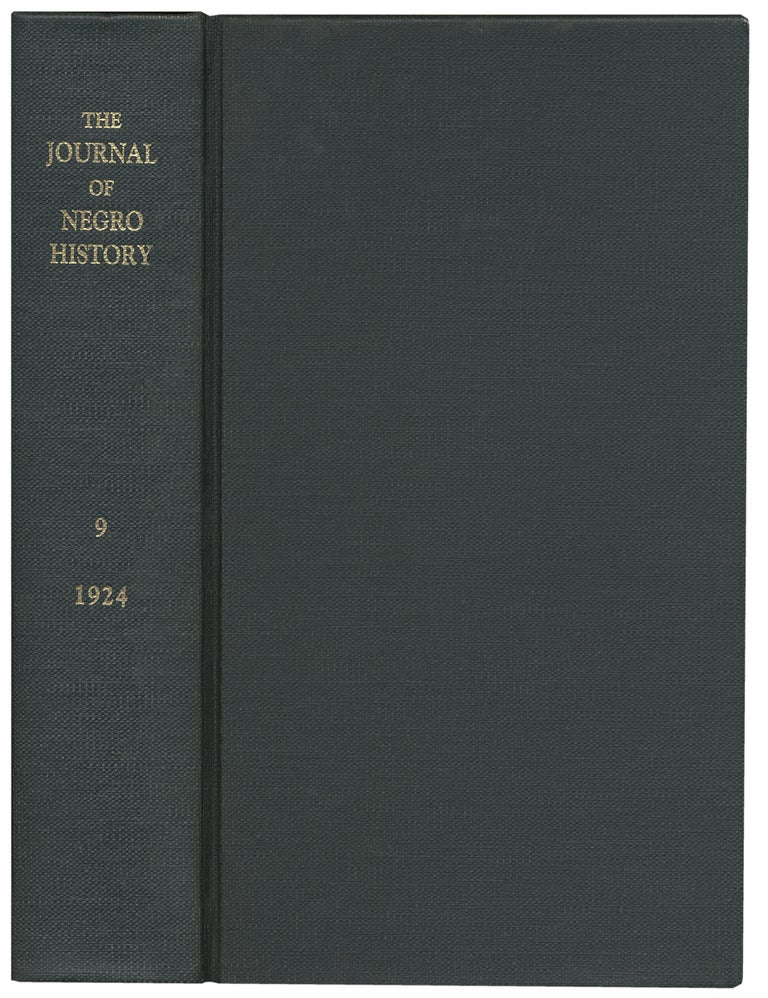[3730996] The Journal of Negro History, Volume IX, 1924. [complete]. Carter G. Woodson, 1875–1950.