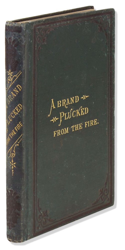 [3731143] A Brand Plucked from the Fire. An Autobiographical Sketch by Mrs. Julia A.J. Foote. Mrs. Julia A. J. Foote, 1823–1900.