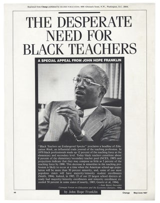 3731146] The Desperate Need for Black Teachers. A Special Appeal from John Hope Franklin....