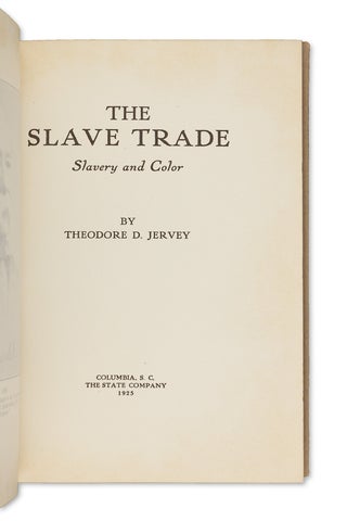 The Slave Trade Slavery and Color.