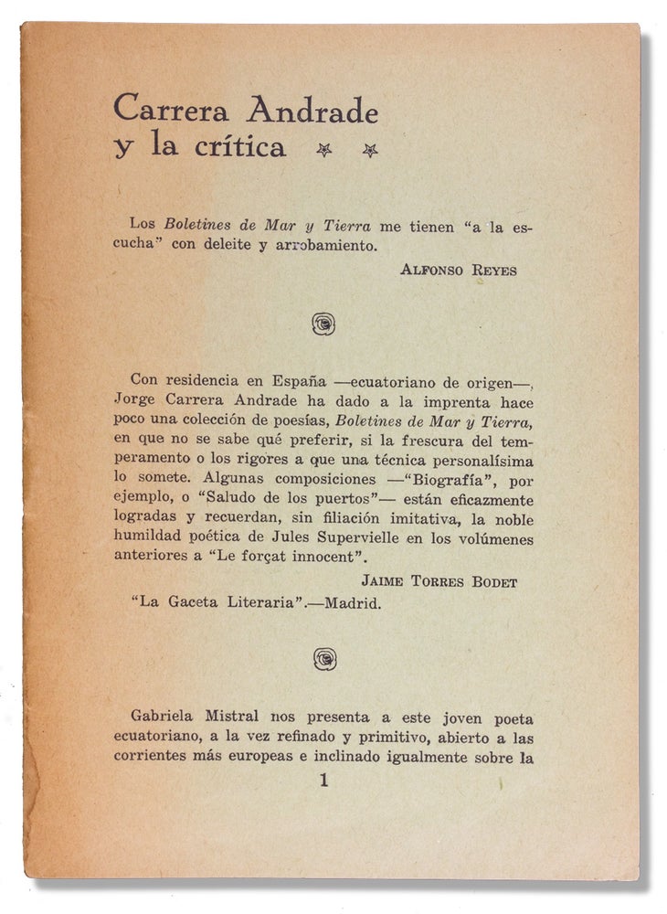[3731306] Carrera Andrade y la Crítica. [with annotations by Andrade’s bibliographer]. Jaime Torres Bodet Alfonso Reyes, 1903–1978, Jorge Carrera Andrade.