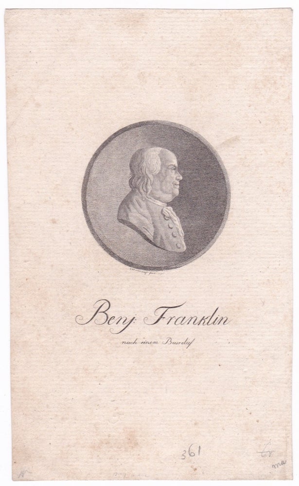 [3731340] Benj. Franklin nach einem Basrelief. [Benjamin Franklin Portrait Engraving]. Conrad Westermayer, engraver.