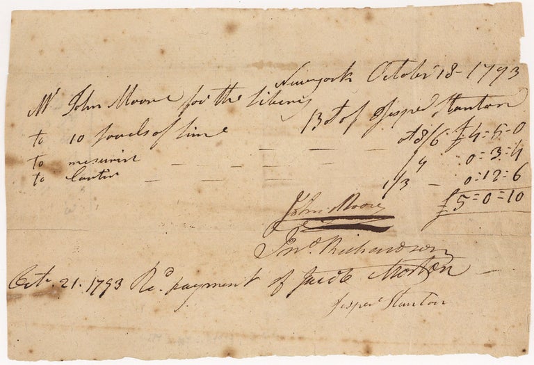 [3731401] [New York Society Library] New York October 18, 1793. Mr. John Moore for the Libery. [manuscript caption title]. Jasper Stanton, John Moore, Jno. Richardson.