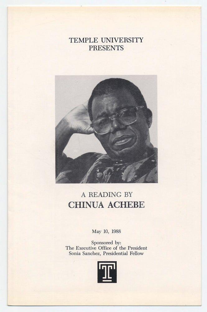 [3731410] Temple University Presents, A Reading by Chinua Achebe. May, 10, 1988. [opening lines]. Chinua Achebe.