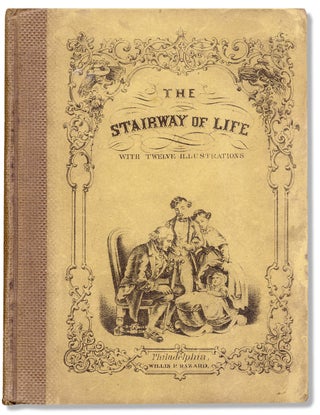 3731427] The Stair-way of Life, Delineated in Twelve Pictures. W. Th. Sehring, Rev. Charles T....