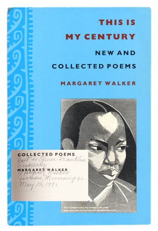 3731439] This is My Century: New and Collected Poems. (Signed). Margaret Walker