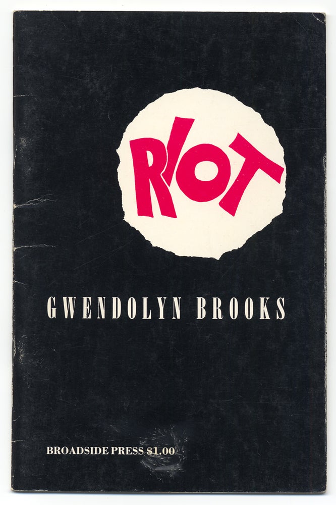[3731450] Riot. (Signed). Gwendolyn Brooks.