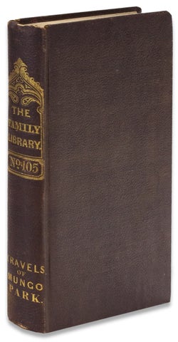 3731460] The Life and Travels of Mungo Park; with the Account of his Death from the Journal of...