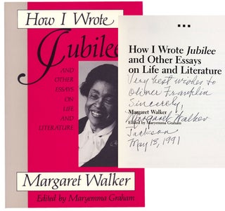 3731467] How I Wrote Jubilee and Other Essays on Life and Literature. (Signed). Margaret Walker,...