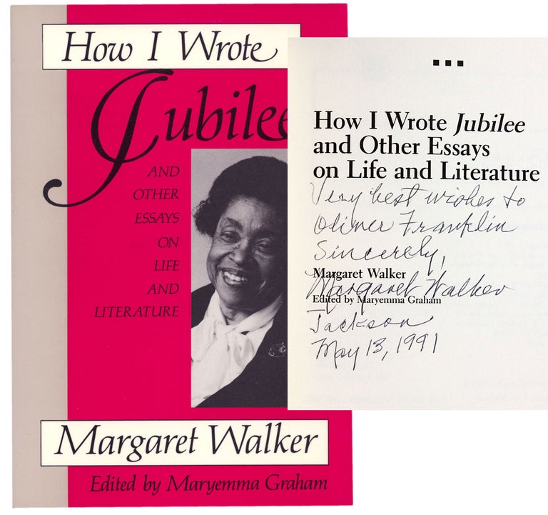 [3731467] How I Wrote Jubilee and Other Essays on Life and Literature. (Signed). Margaret Walker, Maryemma Graham.