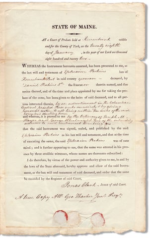 1822 Kennebunk, Maine Legal Document Proving the Last Will and Testament of Ephraim Perkins of Kennebunkport.