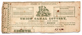 3731800] Union Canal Lottery. State of Pennsylvania. [1825 Pennsylvania lottery ticket]. N S. Kite