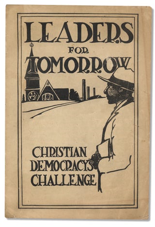 3731855] Leaders for Tomorrow ... Christian Democracy’s Challenge. Freedman's Aid Society
