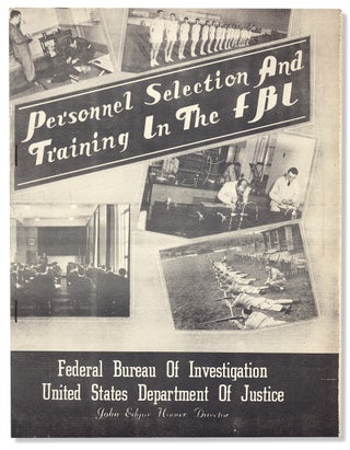 3731871] Personnel Selection and Training in the FBI. Director J. Edgar Hoover