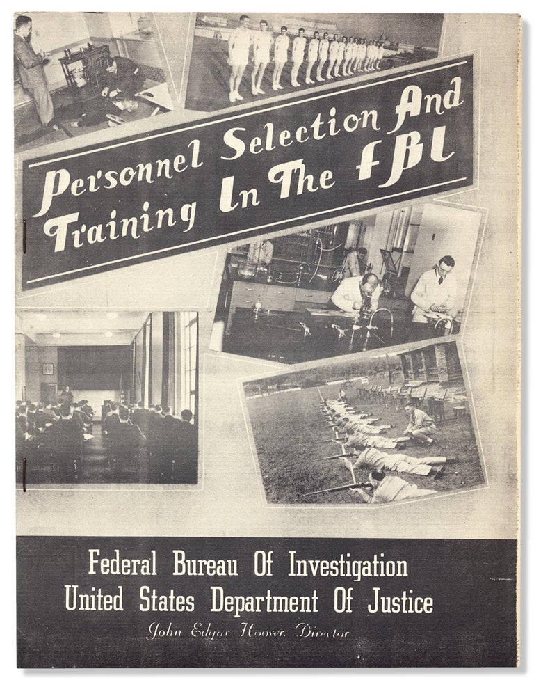 [3731871] Personnel Selection and Training in the FBI. Director J. Edgar Hoover.